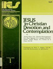 JESUS IN CHRISTIAN DEVOTION AND CONTEMPLATION